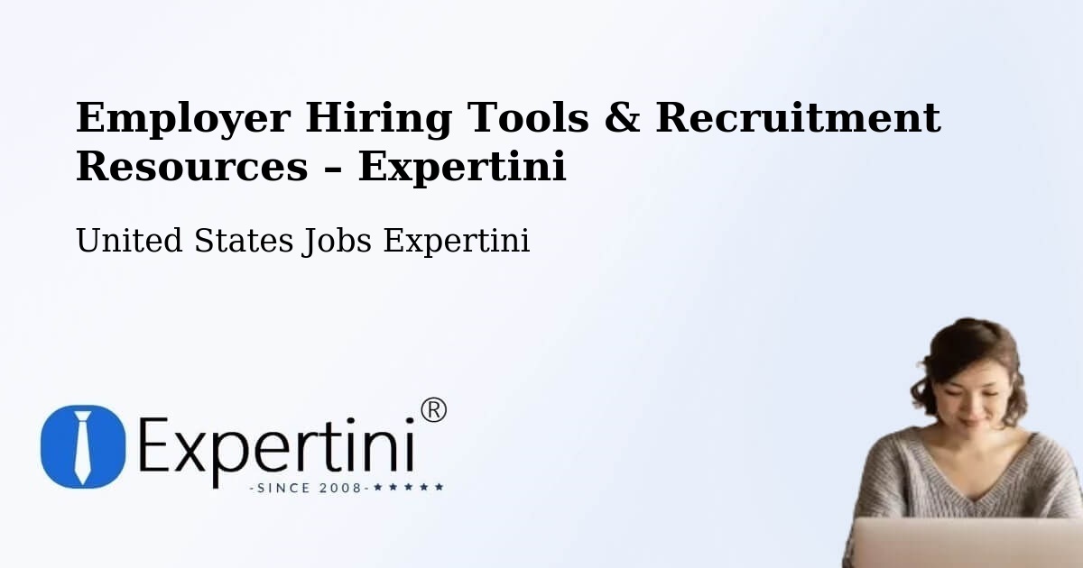 Employer Hiring Tools & Recruitment Resources – Vandergrift - Vandergrift, United States Jobs Expertini